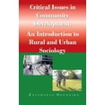 thumbnail image 1 of Critical Issues in Community Development: : An Introduction to Rural and Urban Sociology, (Paperback), 1 of 1