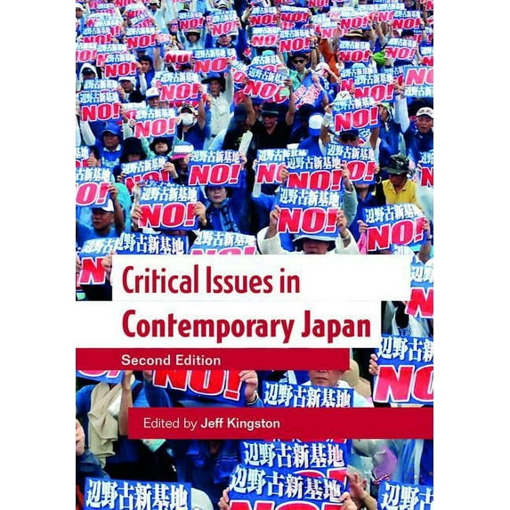 Critical Issues in Contemporary Japan, (Paperback)