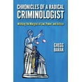 thumbnail image 1 of Critical Issues in Crime and Society: Chronicles of a Radical Criminologist : Working the Margins of Law, Power, and Justice (Hardcover), 1 of 1
