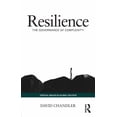 thumbnail image 1 of Critical Issues in Global Politics Resilience: The Governance of Complexity, (Paperback), 1 of 1