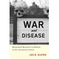 thumbnail image 1 of Critical Issues in Health and Medicine War and Disease: Biomedical Research on Malaria in the Twentieth Century, (Paperback), 1 of 1
