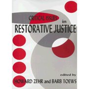 Pre-Owned Critical Issues in Restorative Justice (Paperback) 1881798518 9781881798514