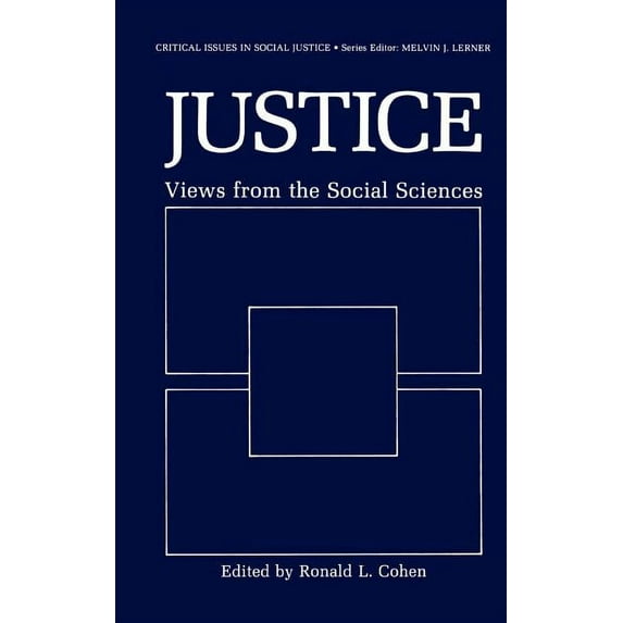 Critical Issues in Social Justice Justice: Views from the Social Sciences, (Hardcover)