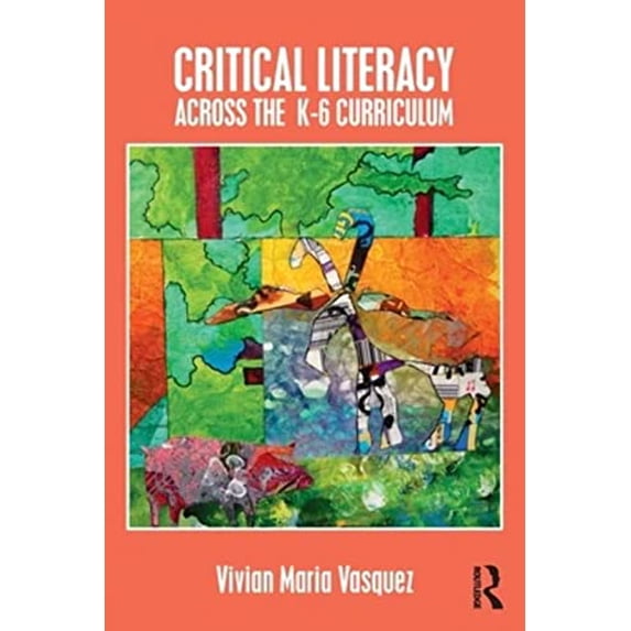 Pre-Owned Critical Literacy Across the K-6 Curriculum (Paperback) 1138188492 9781138188495