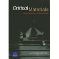 thumbnail image 1 of Critical Materials : Present Danger to U.S. Manufacturing (Paperback), 1 of 1