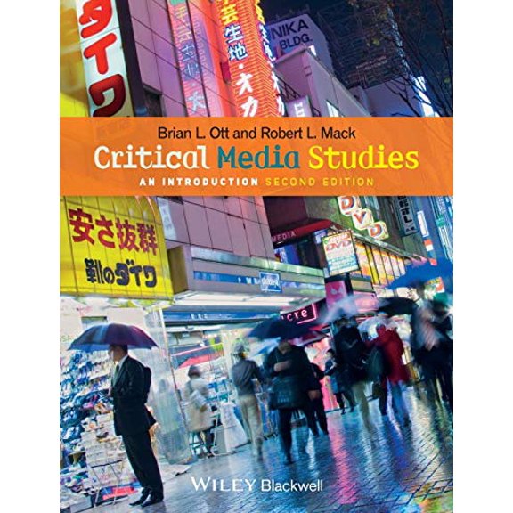 Pre-Owned Critical Media Studies: An Introduction (Paperback) 1118553977 9781118553978