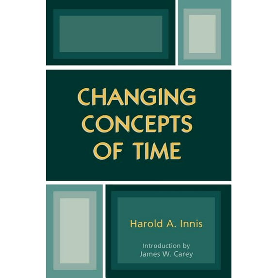 Critical Media Studies: Institutions, Po Changing Concepts of Time, (Paperback)