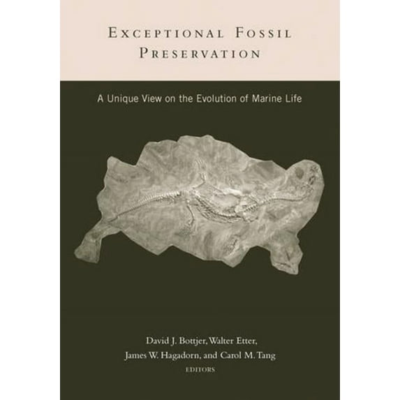 Critical Moments and Perspectives in Ear Exceptional Fossil Preservation: A Unique View on the Evolution of Marine Life, (Paperback)