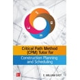 thumbnail image 1 of Critical Path Method (Cpm) Tutor for Construction Planning and Scheduling, (Hardcover), 1 of 1