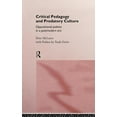 thumbnail image 1 of Critical Pedagogy and Predatory Culture: Oppositional Politics in a Postmodern Era, (Hardcover), 1 of 1