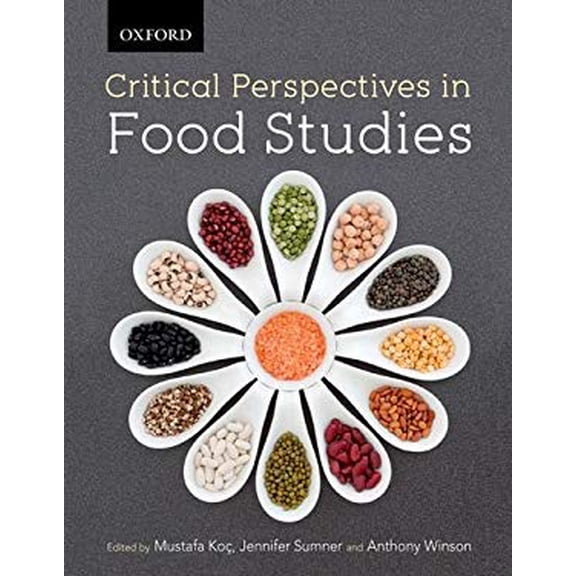 Pre-Owned Critical Perspectives in Food Studies (Paperback) 0195446410 9780195446418