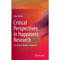 thumbnail image 1 of Critical Perspectives in Happiness Research: The Birth of Modern Happiness, (Hardcover), 1 of 1