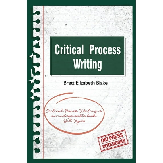 Critical Process Writing, (Paperback)