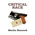 thumbnail image 1 of Critical Race (Hardcover), 1 of 1