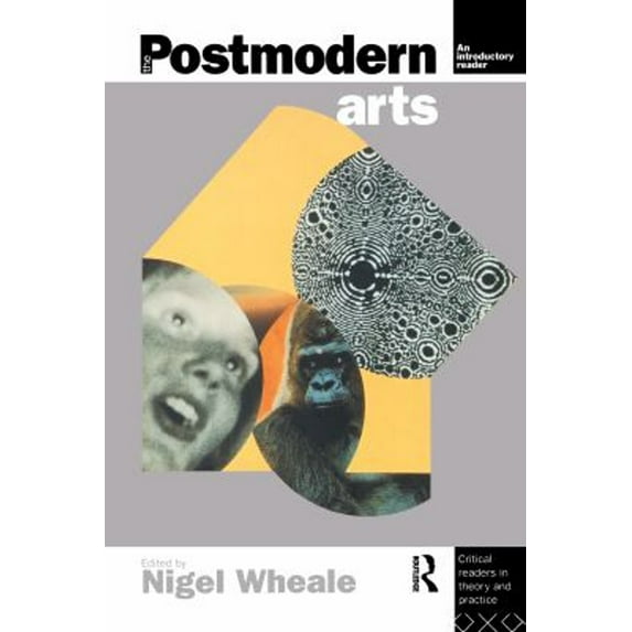 Pre-Owned The Postmodern Arts: An Introductory Reader (Paperback) 0415126118 9780415126113