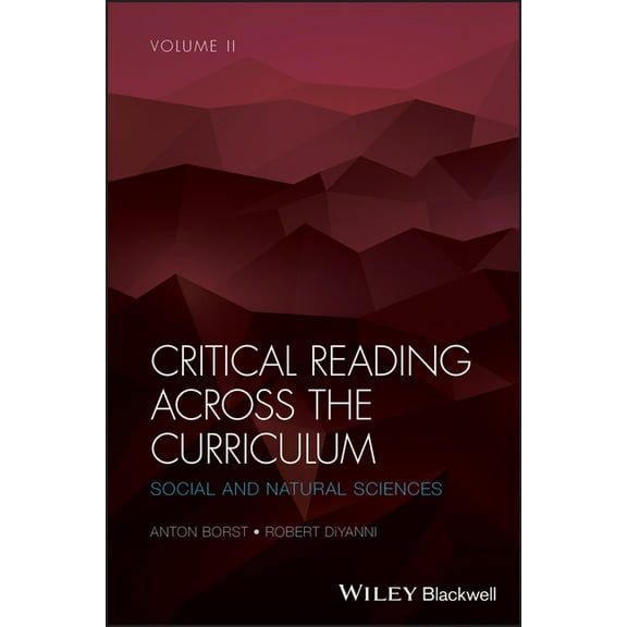 Critical Reading Across the Curriculum, Volume 2: Social and Natural Sciences (Paperback)