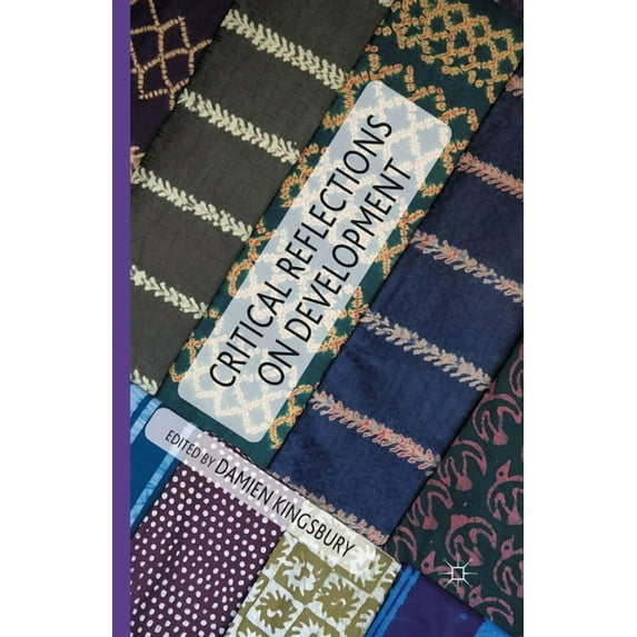 Critical Reflections on Development, (Paperback)