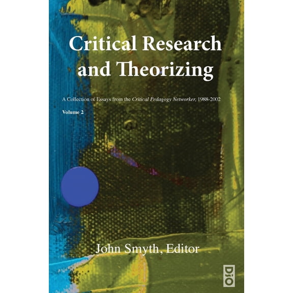 Critical Research and Theorizing, (Paperback)