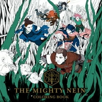 Pre-Owned Critical Role: The Mighty Nein Coloring Book (Paperback) 1506734235 9781506734231