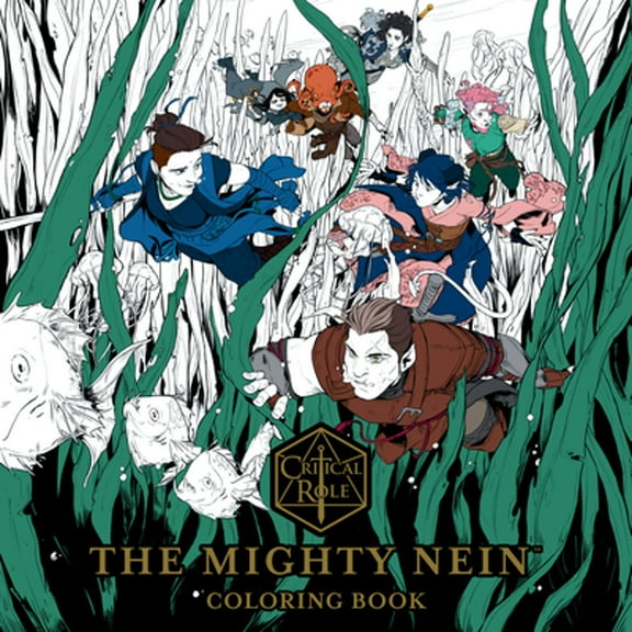 Pre-Owned Critical Role: The Mighty Nein Coloring Book (Paperback) 1506734235 9781506734231