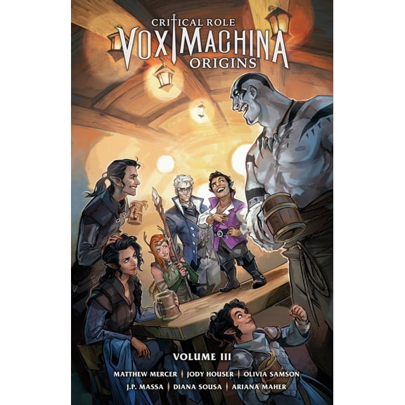 Critical Role: Vox Machina Origins Volume III (Paperback)