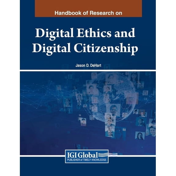Critical Roles of Digital Citizenship and Digital Ethics, (Paperback)