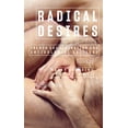 thumbnail image 1 of Critical Stances Radical Desires: French Gay Liberation and Anticolonial Critique, (Paperback), 1 of 1