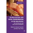 thumbnail image 1 of Critical Studies of the Asia-Pacific Globalization and Social Transformation in the Asia-Pacific: The Australian and Malayasian Experience, (Hardcover), 1 of 1
