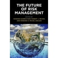 thumbnail image 1 of Critical Studies in Risk and Disaster: The Future of Risk Management (Hardcover), 1 of 1