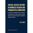 thumbnail image 1 of Critical Success Factors in Biomedical Research and Pharmaceutical Innovation: The Joint Impact of Management Control an, (Paperback), 1 of 1