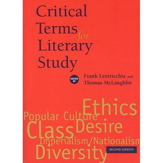 Critical Terms: Critical Terms for Literary Study, Second Edition (Edition 2) (Paperback)