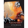 thumbnail image 1 of Critical Terms Critical Terms for Religious Studies, (Paperback), 1 of 1