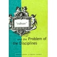 thumbnail image 1 of Critical Theory Institute Book "Culture" and the Problem of the Disciplines, (Paperback), 1 of 1