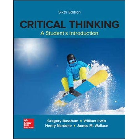 Pre-Owned Critical Thinking: A Student s Introduction (Hardcover) 0078038391 9780078038396