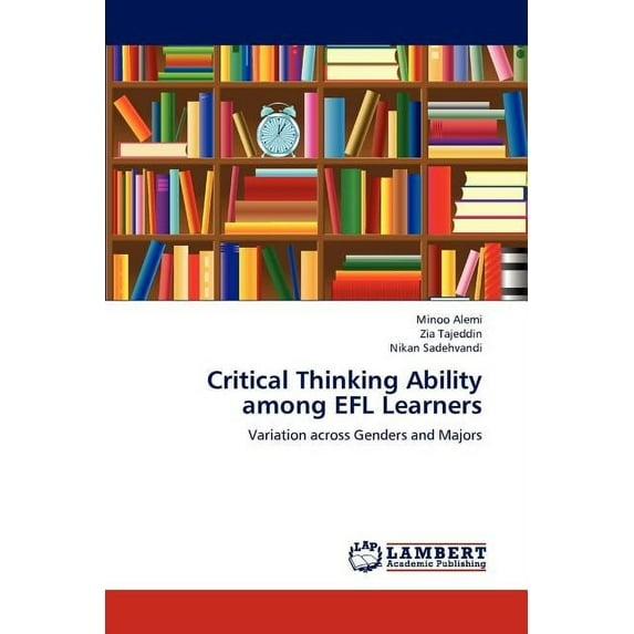 Critical Thinking Ability among EFL Learners (Paperback)