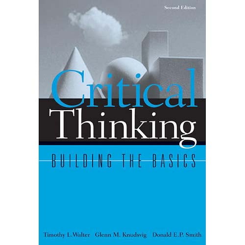Pre-Owned Critical Thinking: Building the Basics
