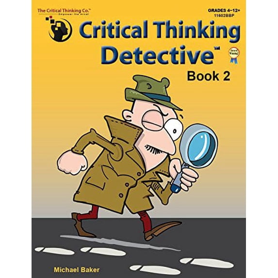 Pre-Owned Critical Thinking Detective Book 2 - Fun Mystery Cases to Guide Decision-Making (Grades 4-12+) Paperback