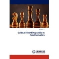 thumbnail image 1 of Critical Thinking Skills in Mathematics (Paperback), 1 of 1