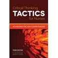 thumbnail image 1 of Pre-Owned Critical Thinking Tactics for Nurses 3e (Paperback) 1284041387 9781284041385, 1 of 1