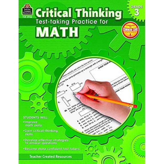 Pre-Owned Critical Thinking: Test-Taking Practice for Math Grade 3 (Paperback) 1420639463 9781420639469