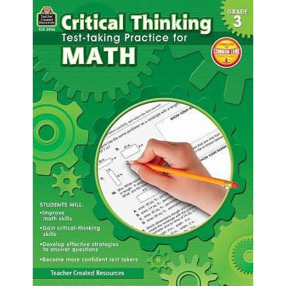 Pre-Owned Critical Thinking: Test-Taking Practice for Math Grade 3 (Paperback) 1420639463 9781420639469