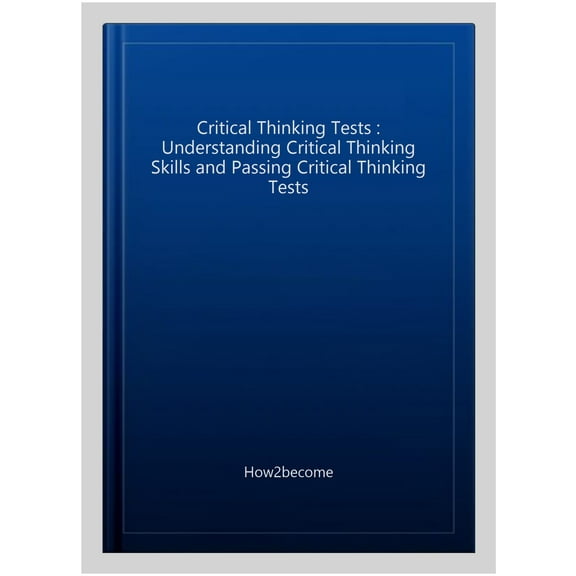 Critical Thinking Tests
