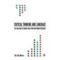 thumbnail image 1 of Pre-Owned Critical Thinking and Language: The Challenge of Generic Skills and Disciplinary (Hardcover 9781441157508) by Dr. Tim John Moore, 1 of 1