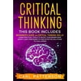 thumbnail image 1 of Critical Thinking: This book includes: Beginner's guide and Critical Thinking Skills. Learn Practical tools to Boost You, (Paperback), 1 of 1