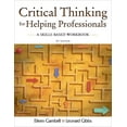 thumbnail image 1 of Critical Thinking for Helping Professionals: A Skills-Based Workbook, (Paperback), 1 of 1