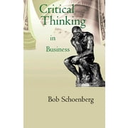 Critical Thinking in Business