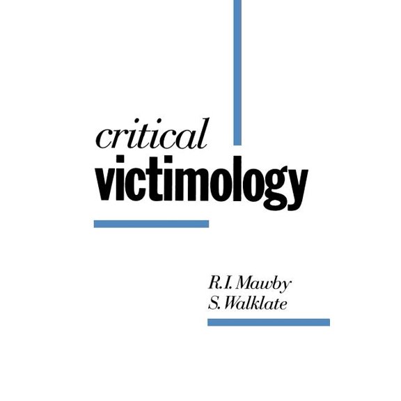 Critical Victimology: International Perspectives, (Paperback)