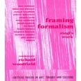 thumbnail image 1 of Critical Voices in Art, Theory and Cultu Framing Formalism: Riegl's Work, (Paperback), 1 of 1