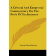 thumbnail image 1 of Critical and Exegetical Commentary on the Book of Ecclesiastes, 1 of 1