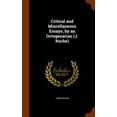 thumbnail image 1 of Critical and Miscellaneous Essays, by an Octogenarian (J. Roche) (Other), 1 of 1